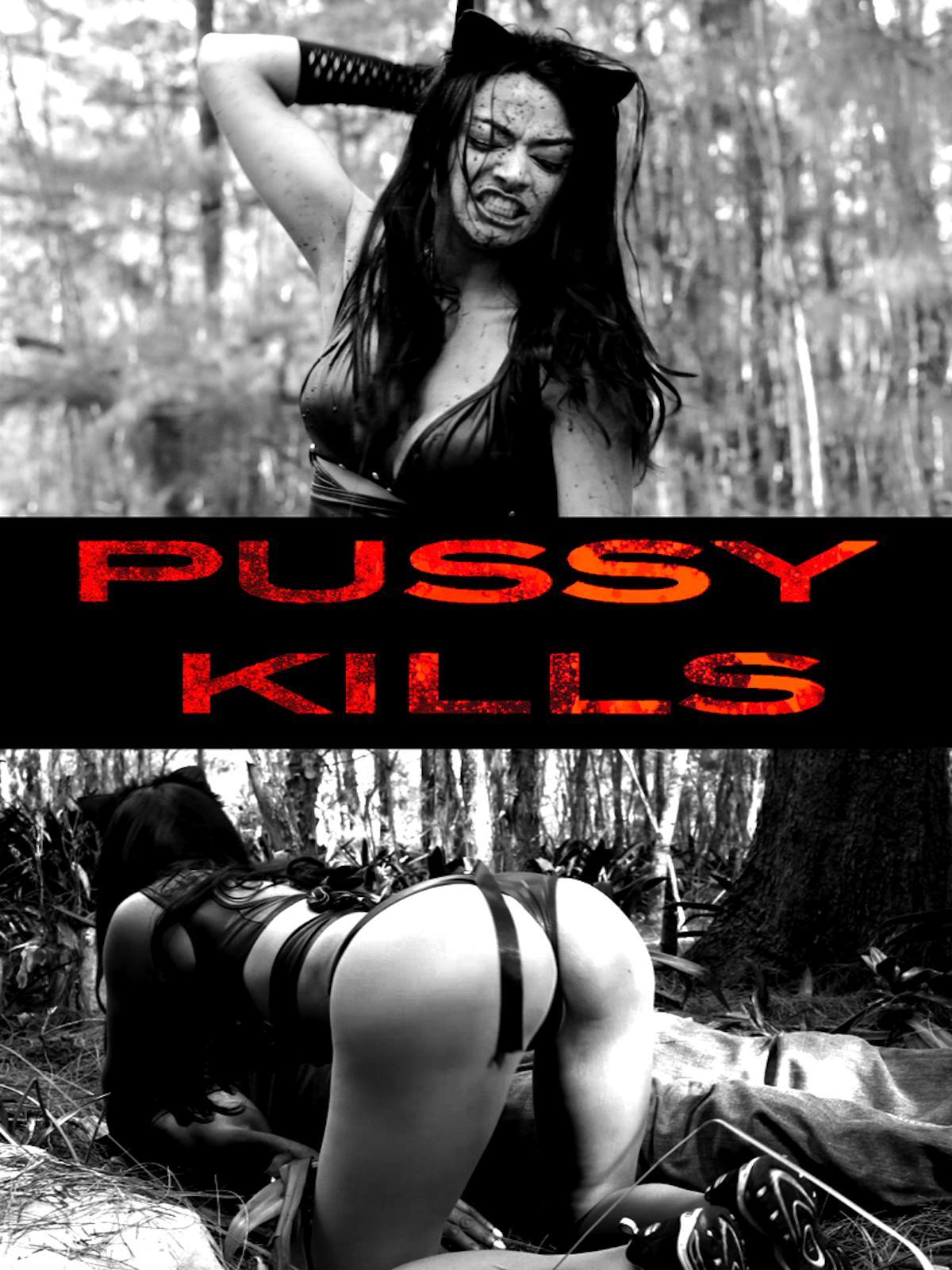 Pussy Kills (2017)