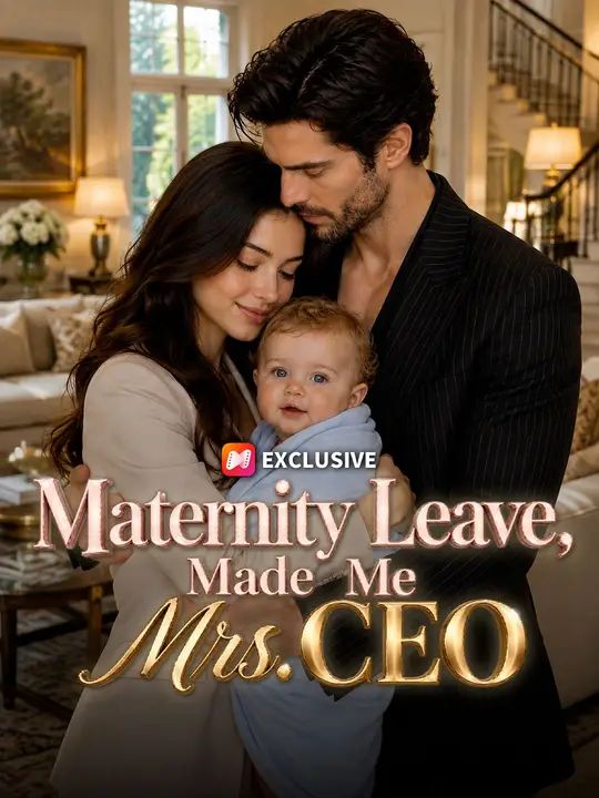 Maternity Leave, Made Me Mrs. CEO