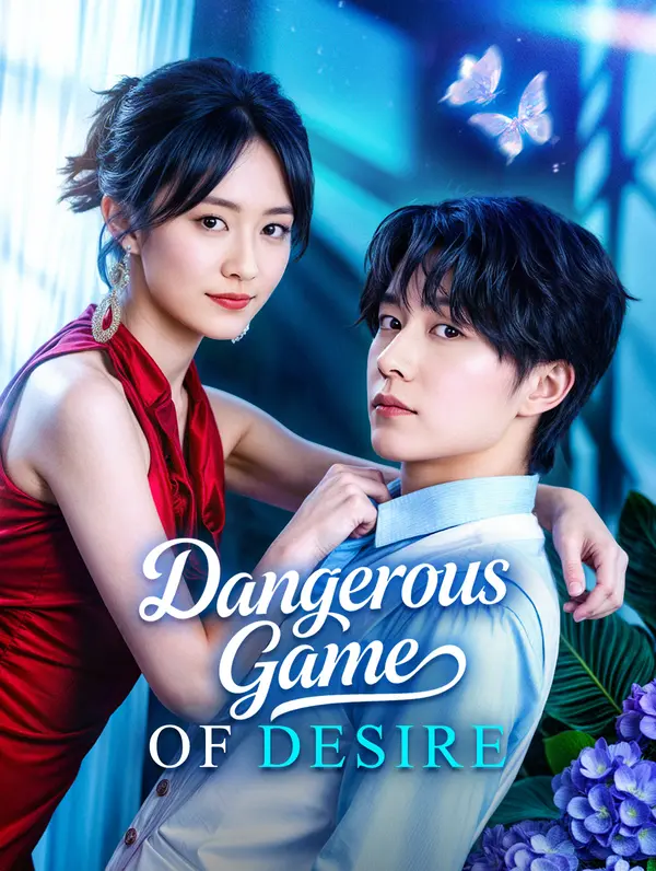 Dangerous Game of Desire