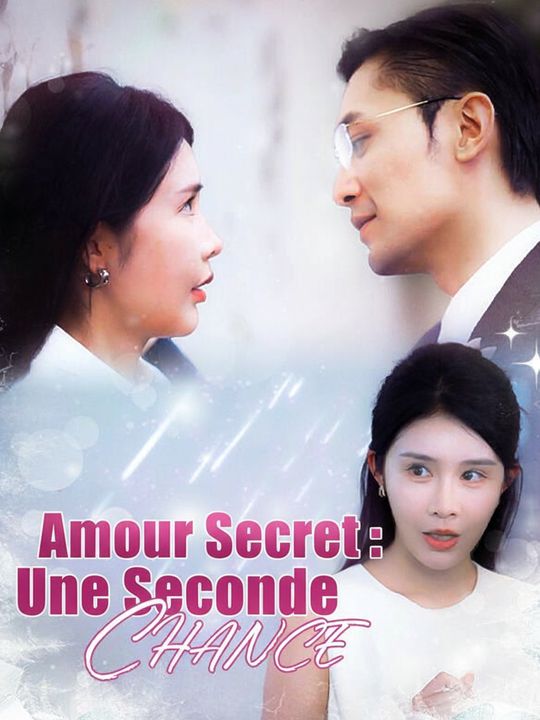Amour Secret : Une Seconde Chance