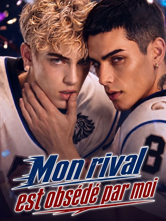 Mon rival est obsédé par moi