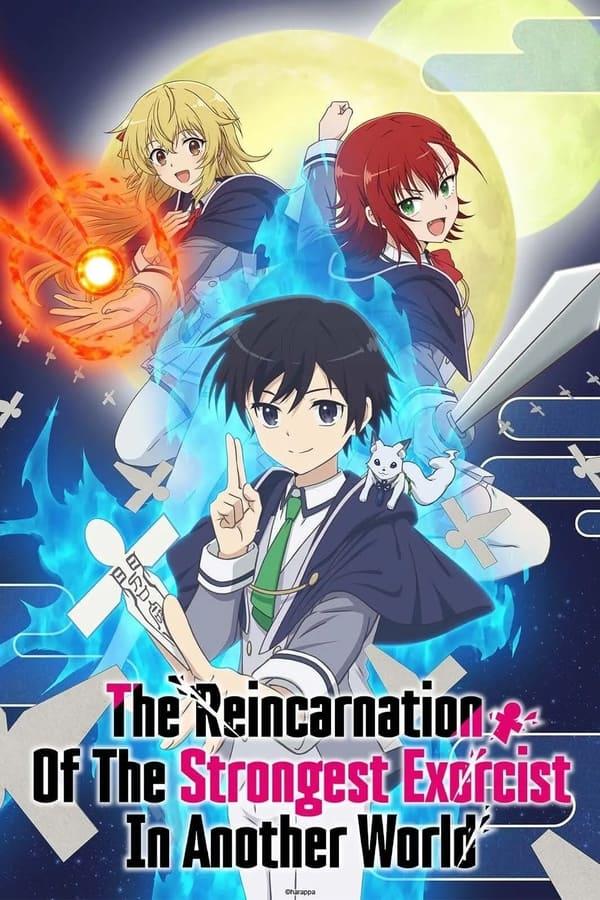 The Reincarnation of the Strongest Exorcist in Another World [Indonesian] (2023)