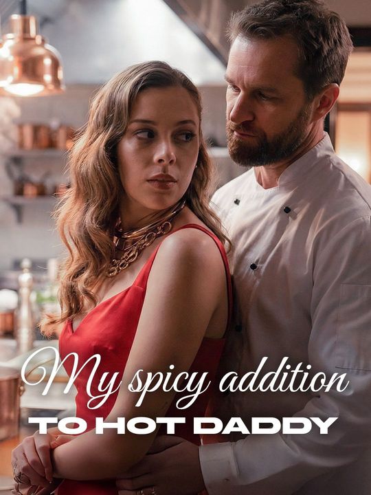 My Spicy Addition To HOT Daddy