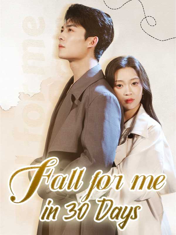 (DUBBED) Fall for Me in 30 Days