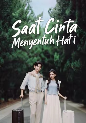 Saat Cinta Menyentuh Hati