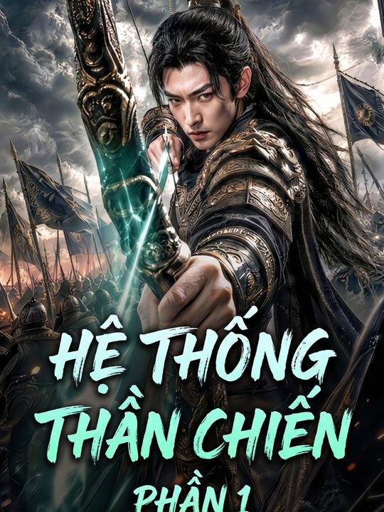 Hệ Thống Thần Chiến Phần 1