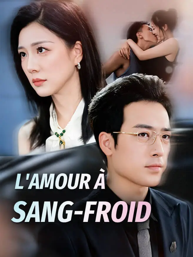 L'Amour à Sang-Froid