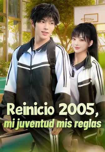 Reinicio 2005, mi juventud mis reglas