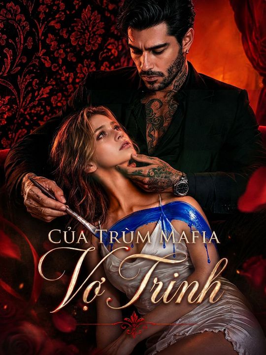 Vợ Trinh Của Trùm Mafia