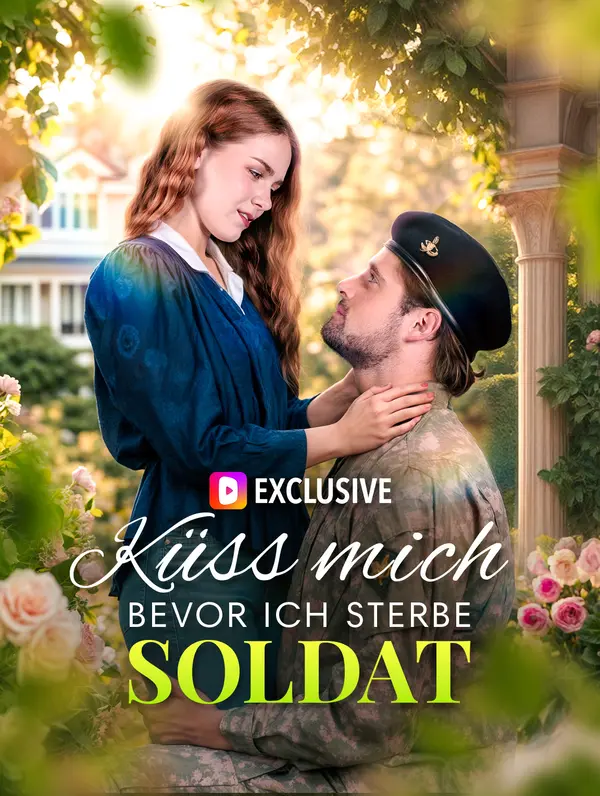Küss mich, bevor ich sterbe, Soldat