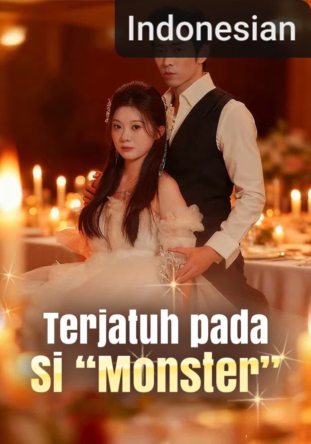 [Versi Dub] Terjatuh pada Si “Monster” [Indonesian] (2024)