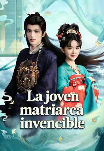 La joven matriarca invencible
