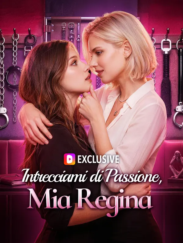 Intrecciami di Passione, Mia Regina