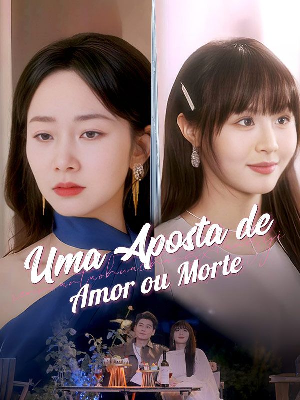 Uma Aposta de Amor ou Morte (Dublado） (2025)