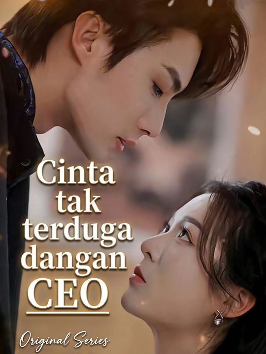 Cinta tak terduga dengan CEO
