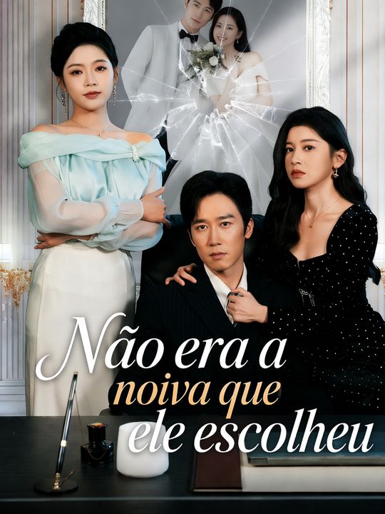Não era a noiva que ele escolheu