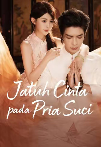 Jatuh Cinta pada Pria Suci