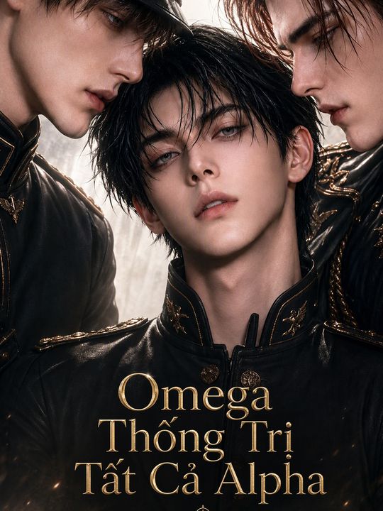 Omega Thống Trị Tất Cả Alpha