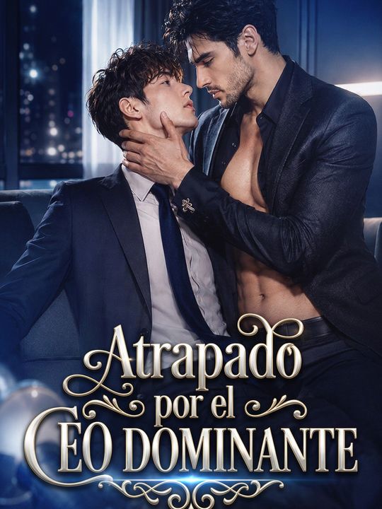 Atrapado por el ceo dominante