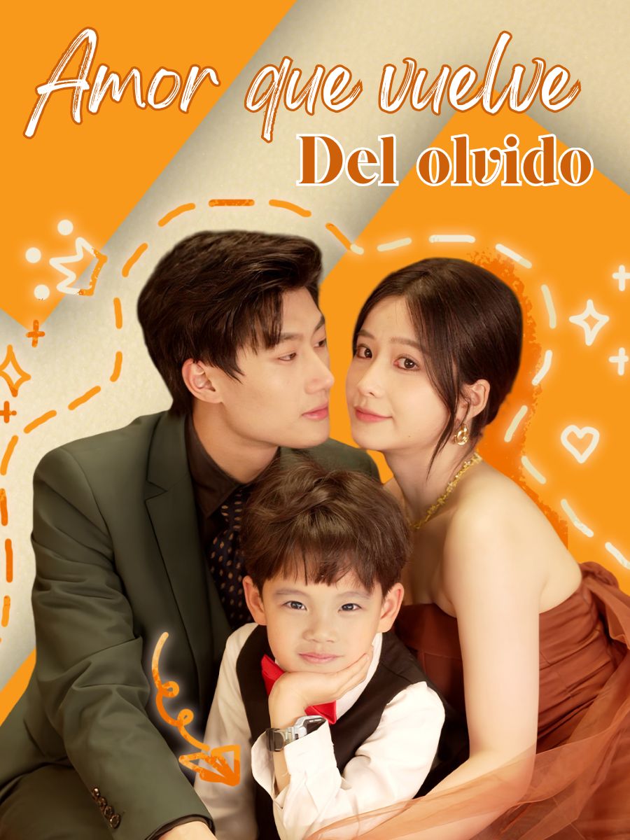 Amor que vuelve del olvido