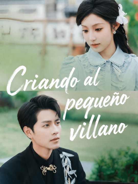 Criando al pequeño villano