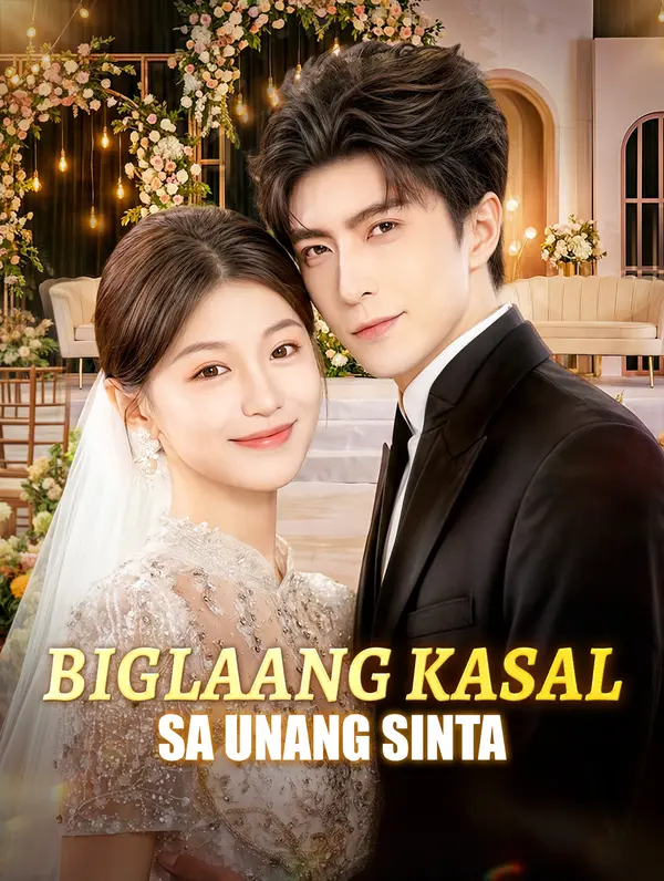 Biglaang Kasal sa Unang Sinta