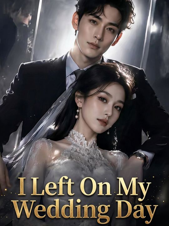 I Left On My Wedding Day
