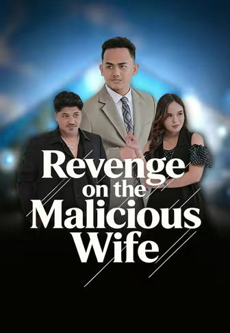 Revenge on the Malicious Wife