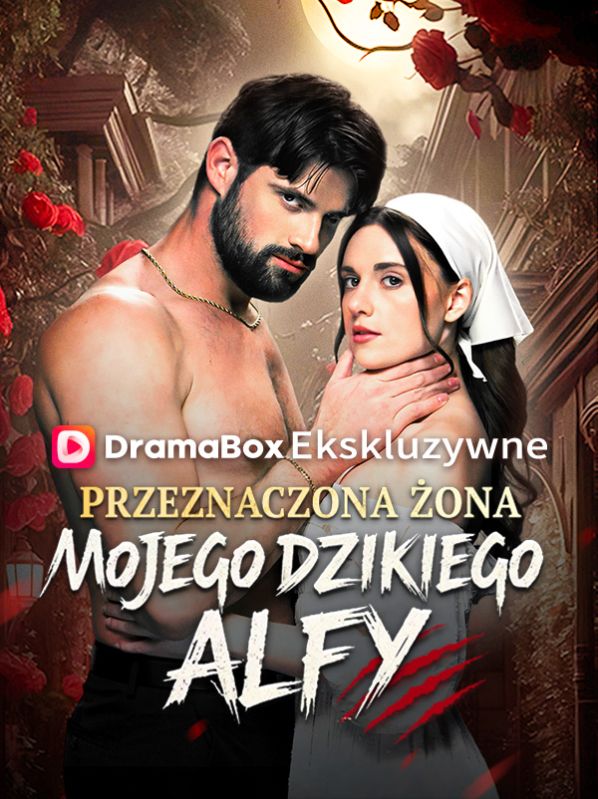 Przeznaczona żona mojego dzikiego Alfy