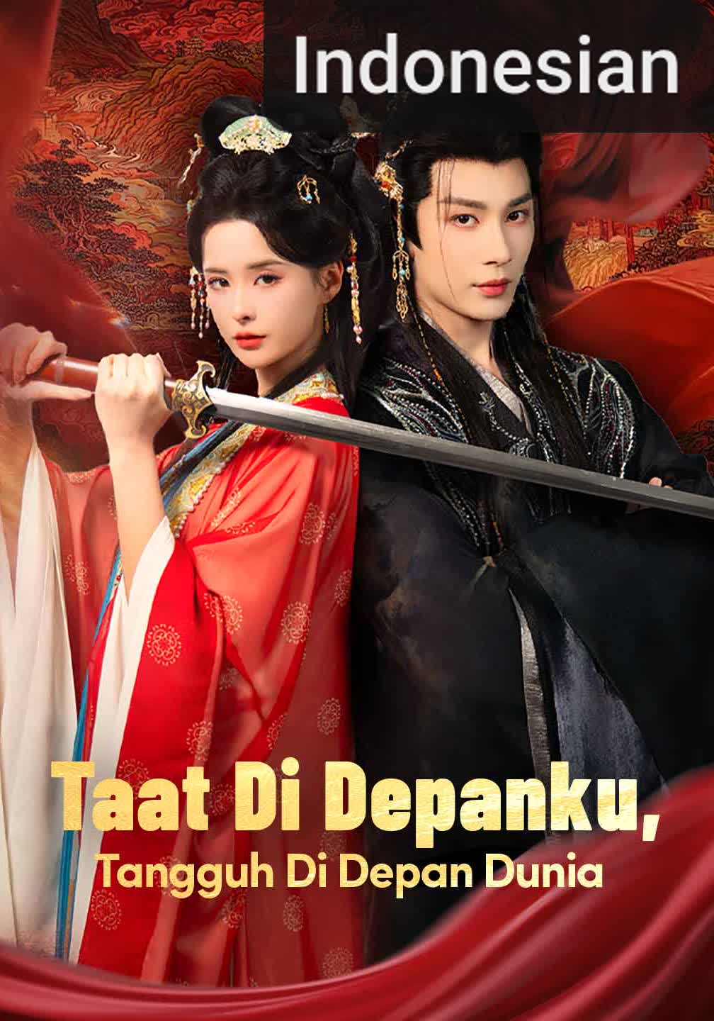 [Versi Dub] Taat di Depanku, Tangguh di Depan Dunia [Indonesian] (2024)