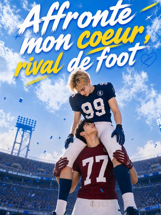 Affronte mon coeur, rival de foot