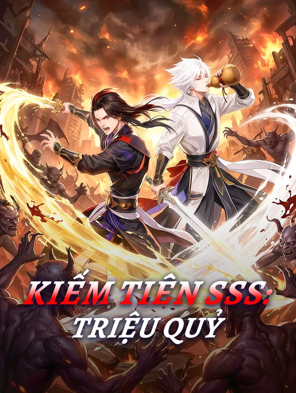 Kiếm Tiên SSS: Triệu Quỷ