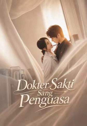 Dokter Sakti Sang Penguasa