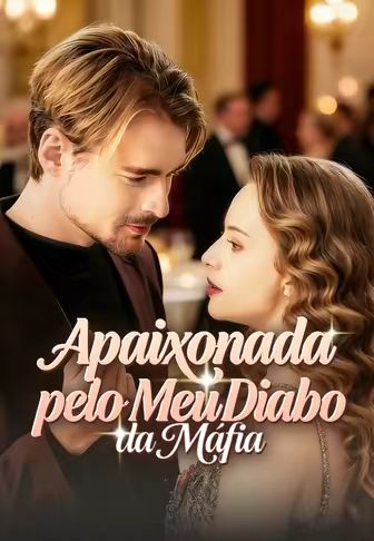 (Dublado)Apaixonada pelo Meu Diabo da Máfia