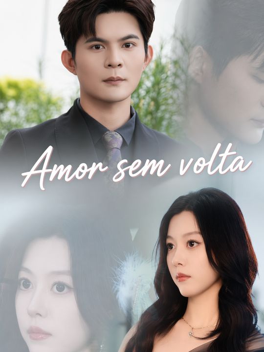 Amor sem volta