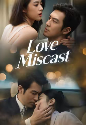 Love Miscast