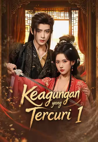 (Dub)Keagungan yang Tercuri 1