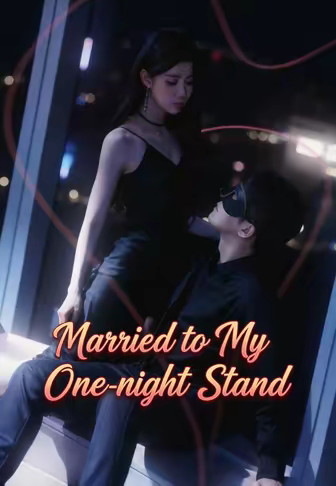 Married to My One-night Stand