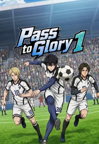 Pass to Glory 1