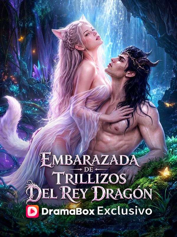 Embarazada de trillizos del Rey Dragón (Doblado)