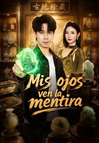 Mis ojos ven la mentira