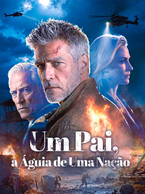Um Pai, a Águia de Uma Nação