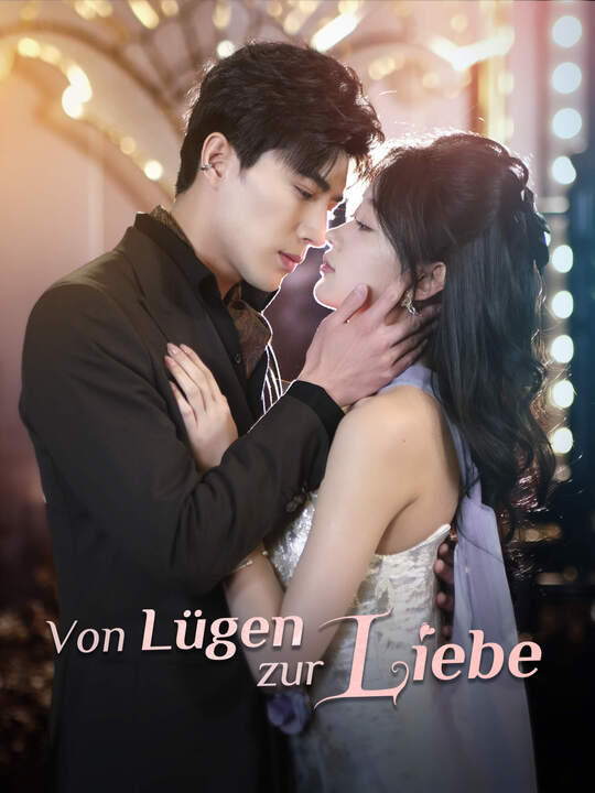 Von Lügen zur Liebe