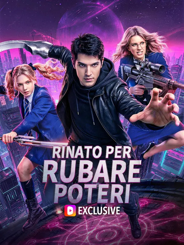 Rinato per Rubare Poteri(Doppiato)