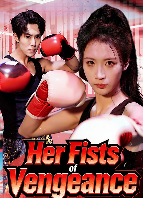 Her Fists of Vengeance