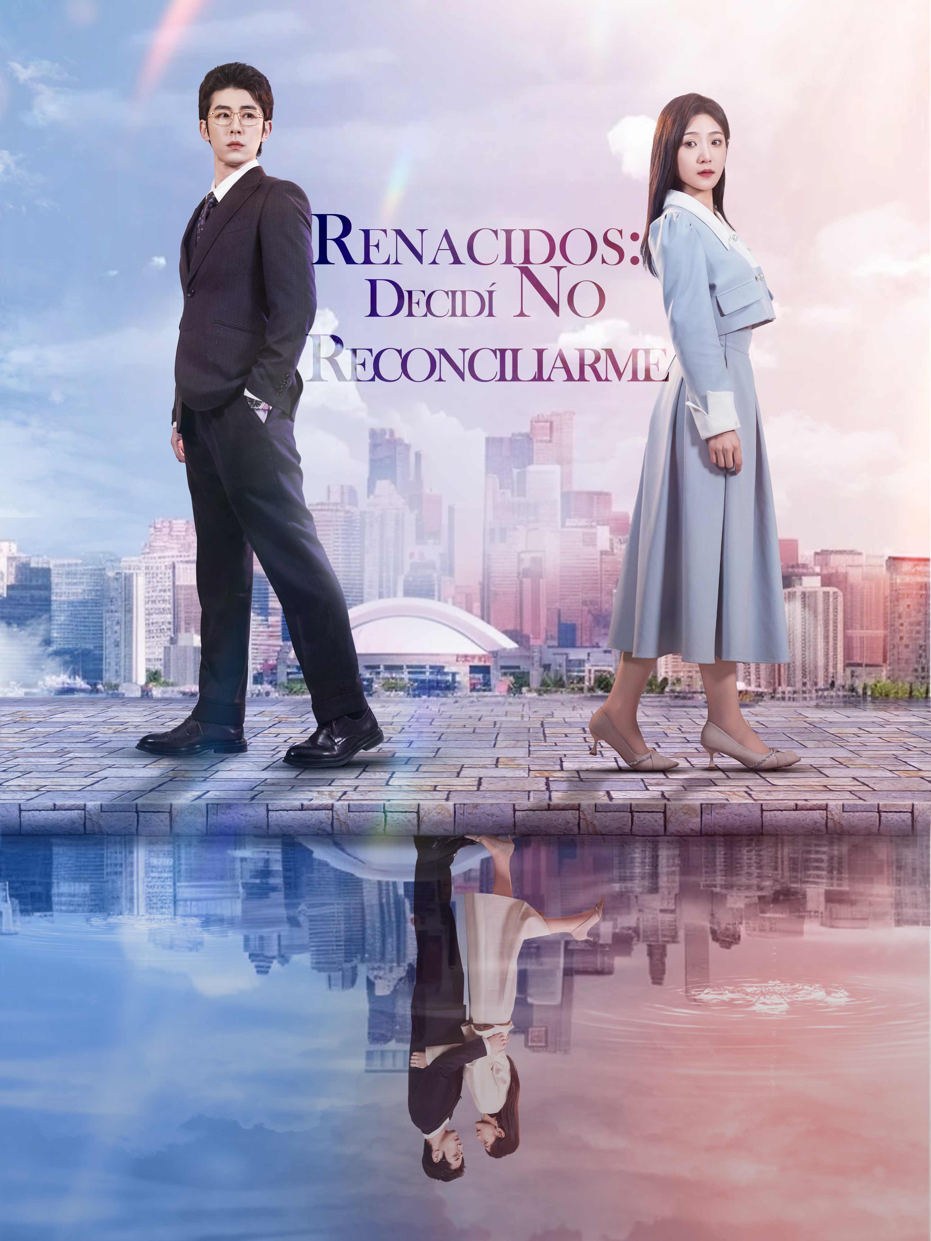 Renacidos: Decidí No Reconciliarme