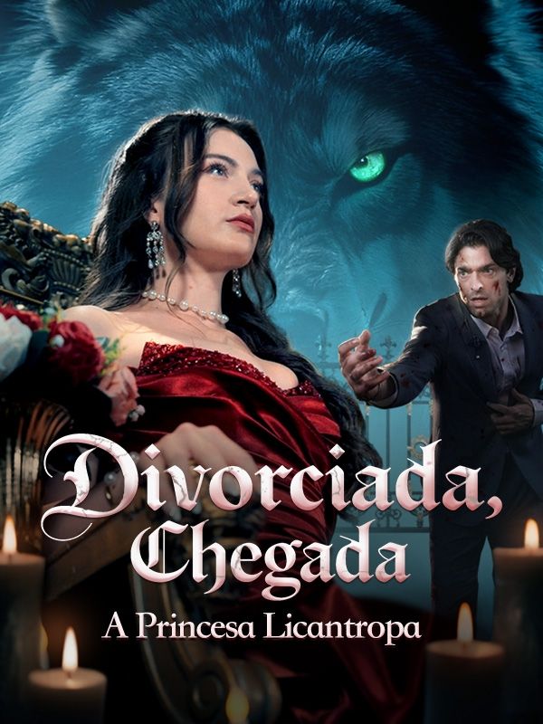 Divorciada, Chegada a Princesa Licantropa (2025)