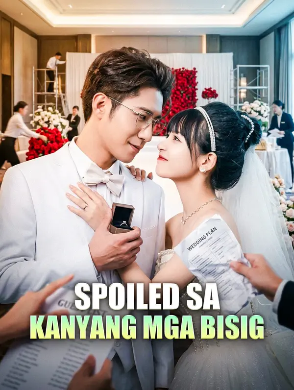 Spoiled sa Kanyang mga Bisig