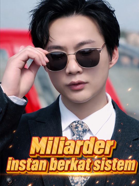 Miliarder instan berkat sistem