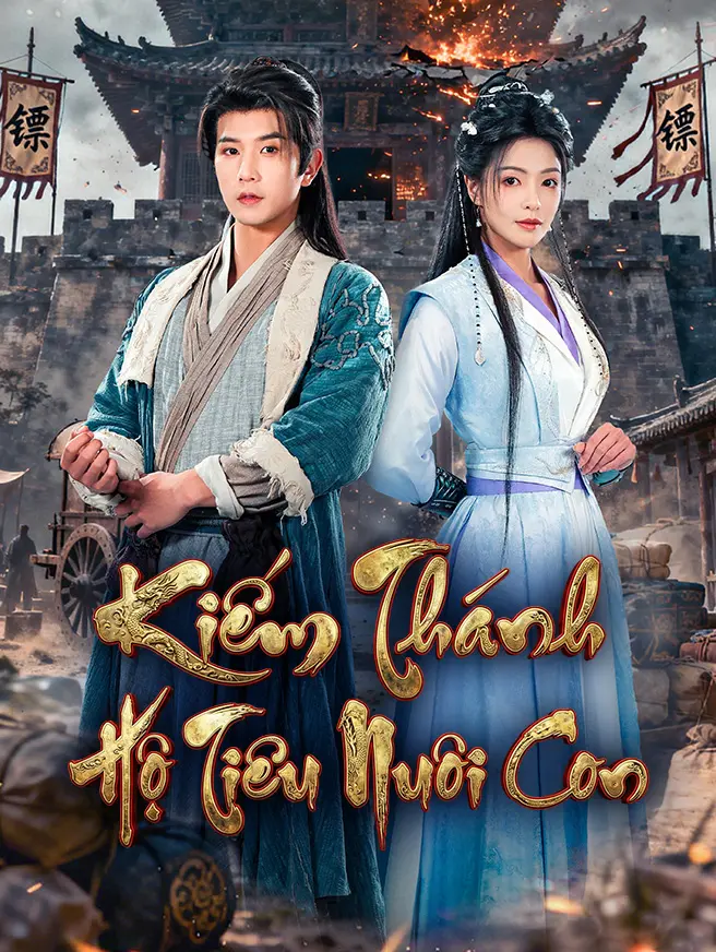 Kiếm Thánh Hộ Tiêu Nuôi Con